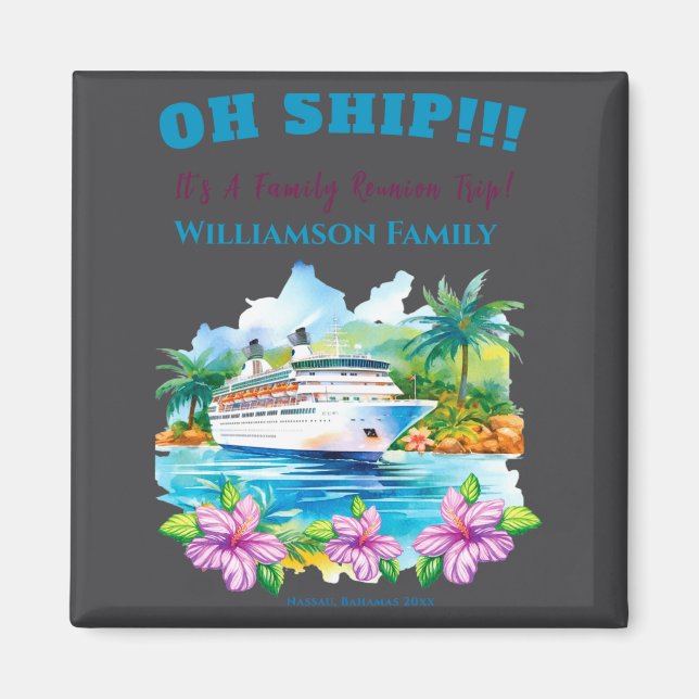 Funny Island Cruise Ship Family Reunion  Magnet (Front)