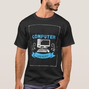 Funny It Nerd Computer Whisperer Genius Laptop Lov T-Shirt