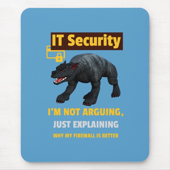 Funny IT Security Explaining Tech Humour Design Mouse Pad (Front)