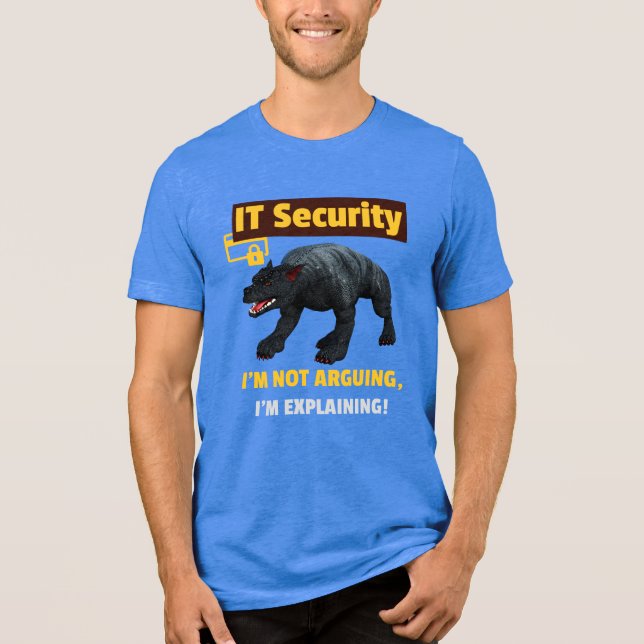 Funny IT Security Explaining Tech Humour Design Tri-Blend Shirt (Front)