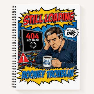 Funny IT Tech Humour loading Pop Art Notebook