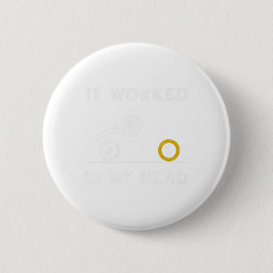Funny It Worked In My Head Billiard 8 Ball Cue Gif 6 Cm Round Badge