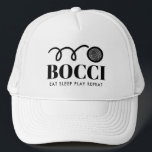 Funny Italian bocci ball game sport trucker hat<br><div class="desc">Funny Italian bocci ball game sport trucker hat for players and fans. Personalise with your own custom text or funny quote. Fun Birthday gift idea for friends and family who love playing bocce ball. The Italian bowling game, similar to bowls and boules. Eat Sleep Play Repeat! Add your own team...</div>