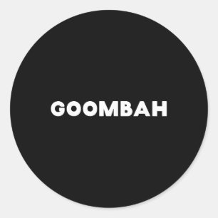 Funny Italian Sayings Goombah Close Friend Classic Round Sticker