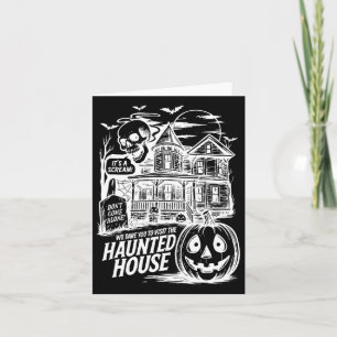 Funny It's A Scream We Dare You To Visit The Haunt Card