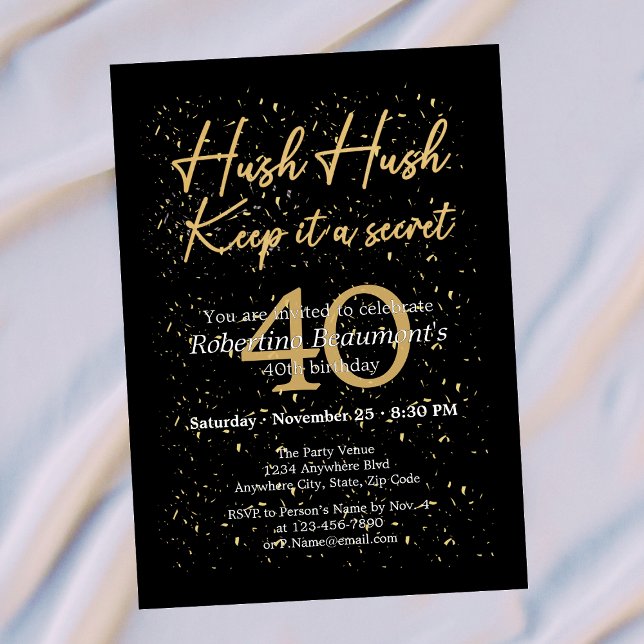 Funny It's A Secret Black Gold 40th Birthday Invitation (Creator Uploaded)
