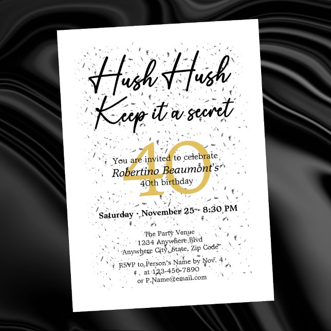 Funny It's A Secret White Black 40th Birthday Invitation (Creator Uploaded)