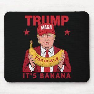 Funny It's Banana For Scales Trump Vintage Men Wom Mouse Pad