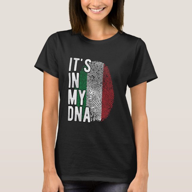 Funny it's in my DNA Italy flag Fingerprint T-Shirt (Front)