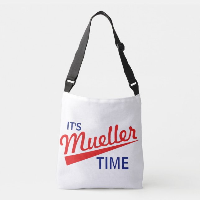 Funny "It's Mueller Time" Crossbody Bag (Front)