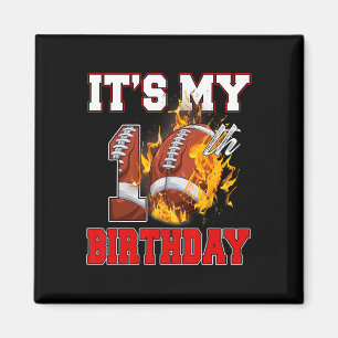 Funny It's My 10th Birthday 10 Years Old Football  Magnet