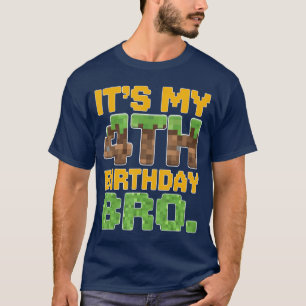 Funny Its My 4th Birthday Bro Video Game Piel Bday T-Shirt
