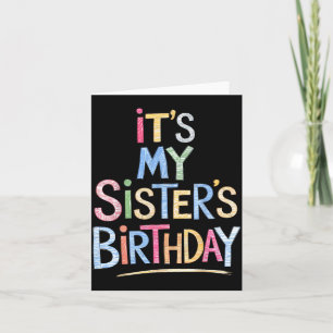 Funny It's My Sister's Birthday Sketch Pencil Arti Card