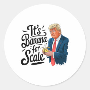 Funny It's Nana For Scales Trump 3 Classic Round Sticker