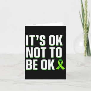 Funny Its Ok Not To Be Ok Mental Health Awareness  Card
