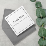 Funny I've Moved | New Home Card<br><div class="desc">Moved out on your own! this funny new address card is the perfect way to give our friends and family your new address. With the fun saying 'A-DUL-TING, NOUN, THE DULL THINGS WE HAVE TO DO TO PROVE WE ARE AN ADULT'. The back of the card has your name, and...</div>