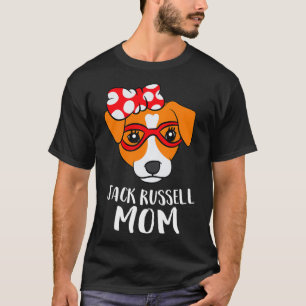Funny Jack Russel Terrier Dog Mum Jack Russell Pul T-Shirt