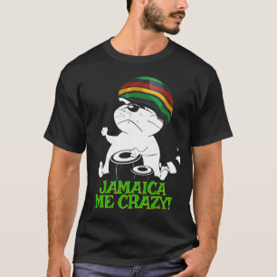 Funny Jamaican Me Crazy Gift for Tourists, Reggae T-Shirt