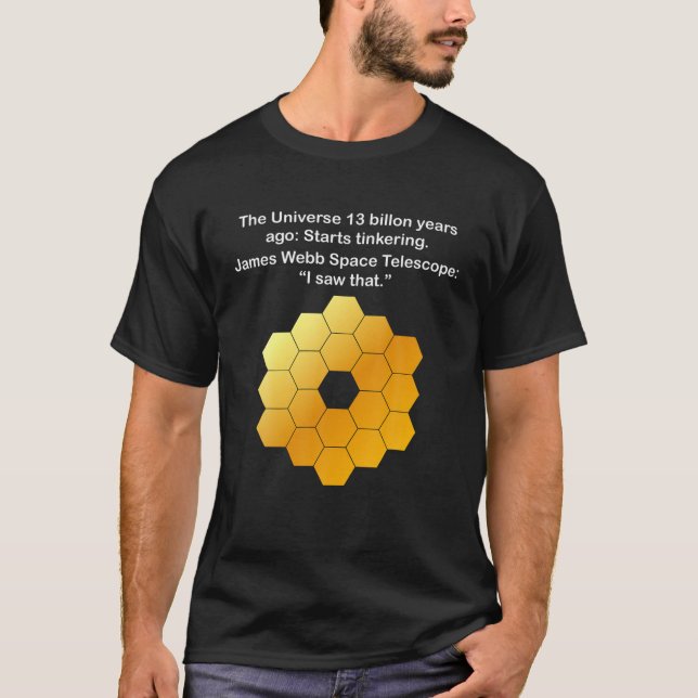 Funny James Webb Space Telescope Item For Men Wome T-Shirt (Front)