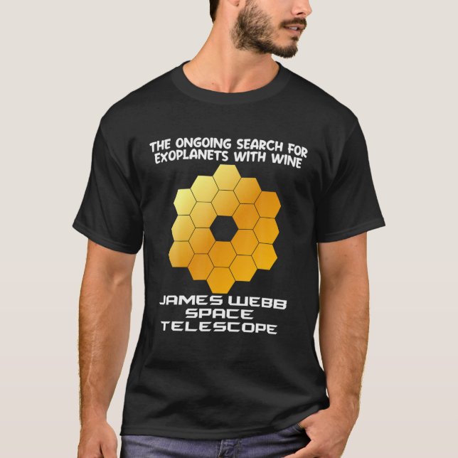 Funny James Webb Space Telescope Wine JWST Item Sc T-Shirt (Front)