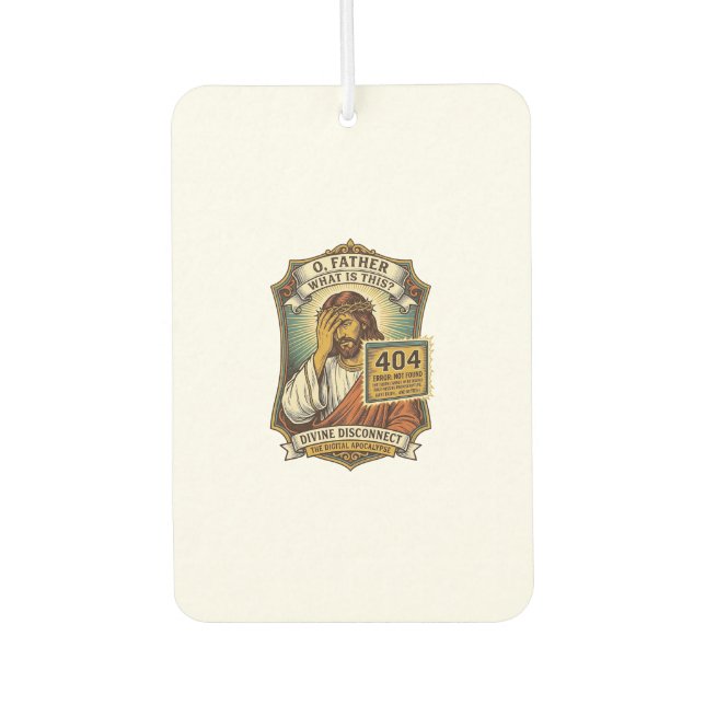 Funny Jesus 404 Error Web Developer Programmer Hum Car Air Freshener (Front)
