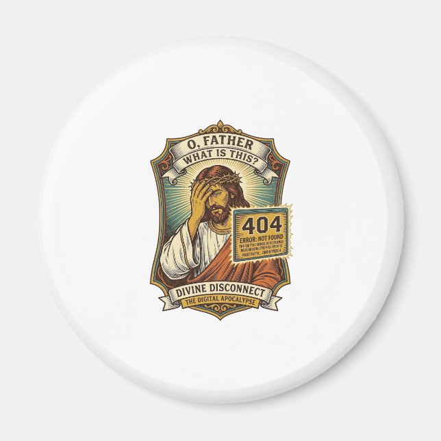 Funny Jesus 404 Error Web Developer Programmer Hum Magnet (Front)