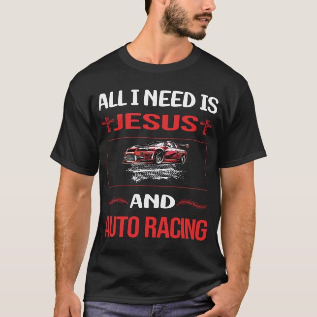 Funny Jesus Auto Racing Automotive Car Motor Autos T-Shirt (Front)