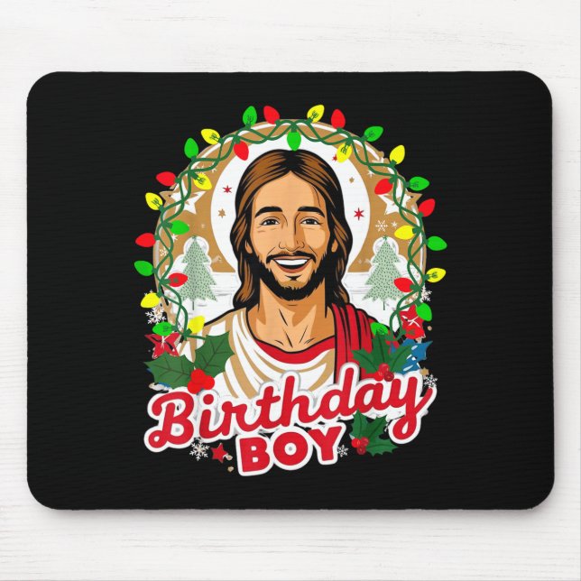 Funny Jesus Birthday Boy Christmas Xmas Holiday Ug Mouse Pad (Front)