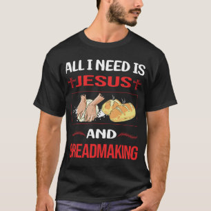 Funny Jesus Breadmaking Bread Making T-Shirt