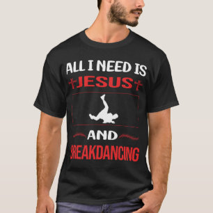 Funny Jesus Breakdancing Breakdance Breakdancer Br T-Shirt