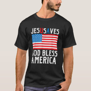 Funny Jesus Christ Design Jesus Saves USA God Bles T-Shirt