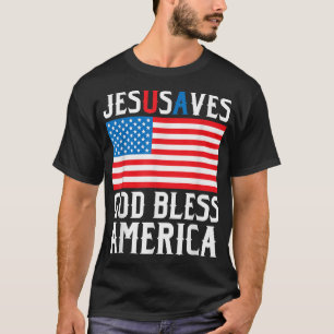 Funny Jesus Christ Design Jesus Saves USA God Bles T-Shirt