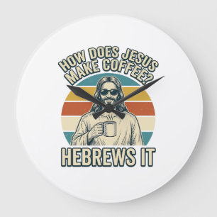 Funny Jesus Coffee Vintage Engraving Shirt Design_ Large Clock
