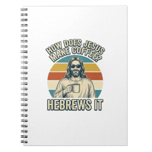 Funny Jesus Coffee Vintage Engraving Shirt Design_ Notebook