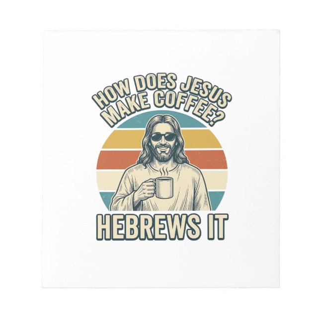Funny Jesus Coffee Vintage Engraving Shirt Design_ Notepad (Front)
