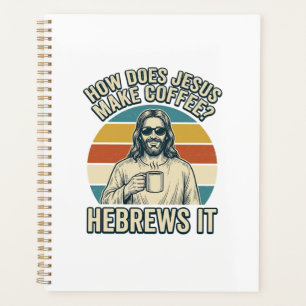 Funny Jesus Coffee Vintage Engraving Shirt Design_ Planner