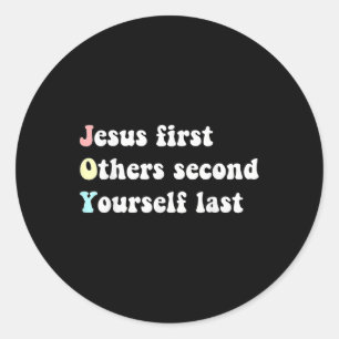 Funny Jesus First Others Second Yourself Last Bibl Classic Round Sticker