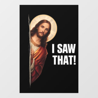 Funny Jesus "I Saw That" Christian meme design