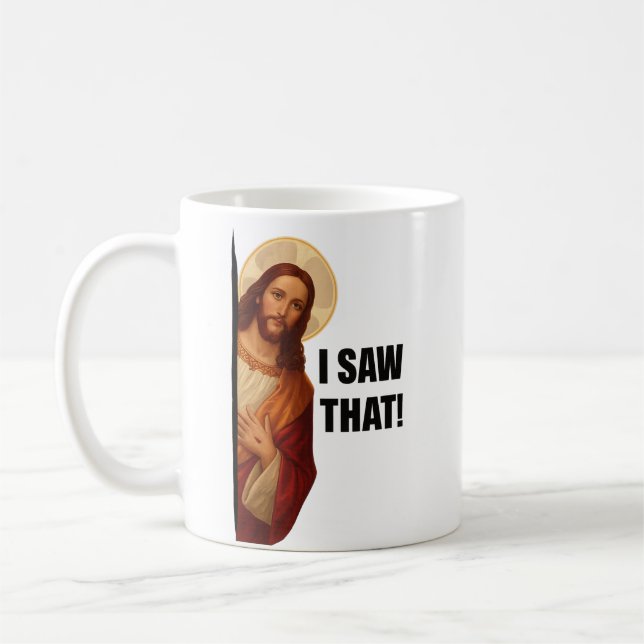 Funny Jesus "I Saw That" Christian meme design Coffee Mug (Left)