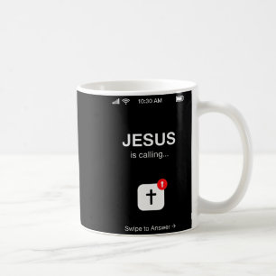 Funny Jesus Is Calling Christian Religious Humor G Coffee Mug