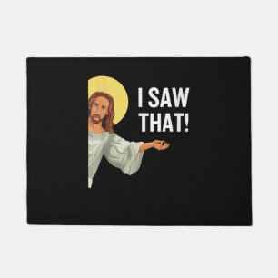 Funny Jesus Meme I Saw That Christian Quote God Is Doormat
