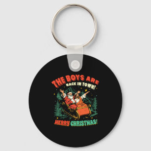Funny Jesus Santa The Boys Are Back In Town Merry Key Ring