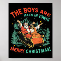 Funny Jesus Santa The Boys Are Back In Town Merry