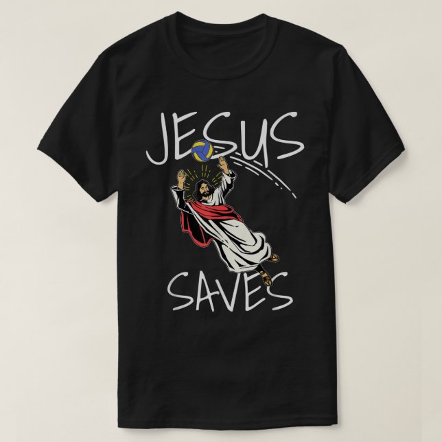 Funny Jesus Saves Volleyball Gift Shirt Volleyball (Design Front)
