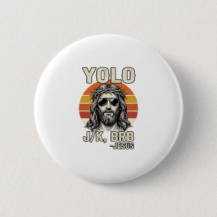 Funny Jesus Vintage Sunset Engraving Quote Design_ 6 Cm Round Badge