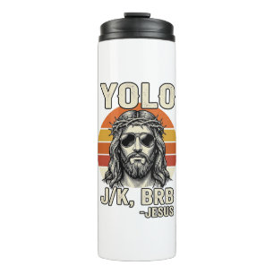 Funny Jesus Vintage Sunset Engraving Quote Design_ Thermal Tumbler