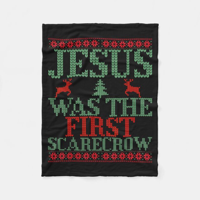 Funny Jesus Was The First Ecrow Ugly Sweater Style Fleece Blanket (Front)