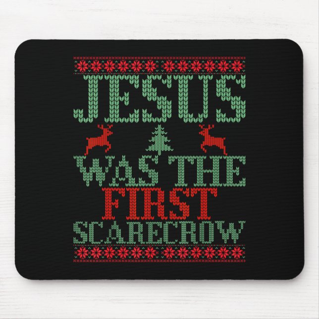 Funny Jesus Was The First Ecrow Ugly Sweater Style Mouse Pad (Front)