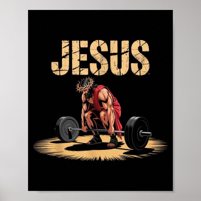 Funny Jesus Weightlifting Christian Gym Humor  Poster (Front)