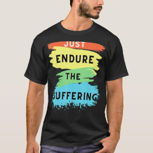 Funny Jets Just Endure The Suffering Football T-Shirt